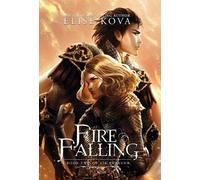 Elise Kova Fire Falling (Copertina rigida) Air Awakens