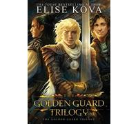 Elise Kova Golden Guard Trilogy (Tascabile)