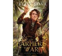 Elise Kova The Farmer's War (Tascabile) Golden Guard Trilogy