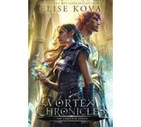 Elise Kova Vortex Chronicles (Tascabile) Vortex Chronicles