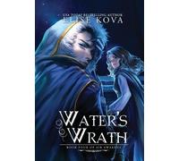 Elise Kova Water's Wrath (Copertina rigida) Air Awakens