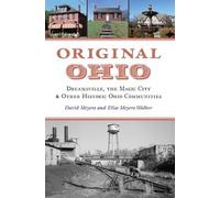 Elise Meyers Walker David Meyers Original Ohio (Tascabile) History Press
