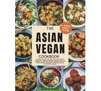Elise O Burke The Asian Vegan Cookbook (Tascabile)
