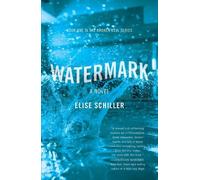 Elise Schiller Watermark (Tascabile)