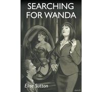Elise Sutton Searching for Wanda (Tascabile)