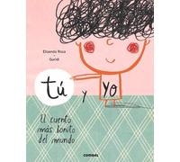Elisenda Roca Tú Y Yo (Copertina rigida)