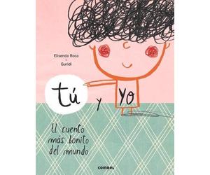 Elisenda Roca Tú Y Yo (Copertina rigida)