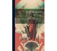 Elisha A Hoffman Best Hymns (Copertina rigida)