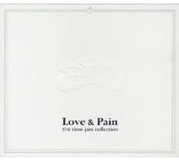 Elisha LaVerne - Love & Pain Slow Jam Collection