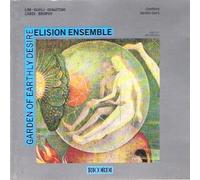Elision Ensemble - Garden of Earthly Desire