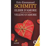 Elisir d'amore-Veleno d'amore