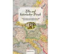 Eliška H Ella auf historischer Pirsch: Gerolstein im Kaleidos (Tascabile)