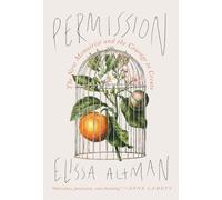 Elissa Altman Permission (Copertina rigida)