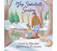 Elissa Kerr The Sweetest Season (Copertina rigida)