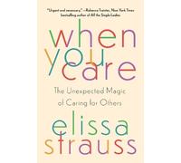 Elissa Strauss When You Care (Tascabile)