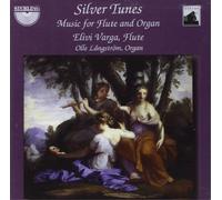 Koch/Thomas - Silver Tunes Music For Flute & Organ