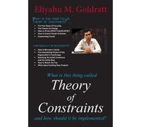 Eliyahu M. Goldratt Theory of Constraints (Tascabile)