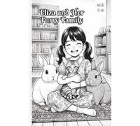 Eliza and Her Furry Family