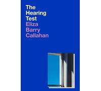 Eliza Barry Callahan The Hearing Test (Tascabile)