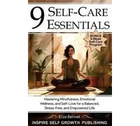 Eliza Bennet 9 Self-Care Essentials (Tascabile)