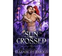Eliza Briggs Sun Crossed (Tascabile) Zodiac Wolves