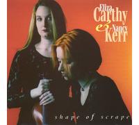 Eliza Carthy & Nancy Kerr - Shape Of Scrape