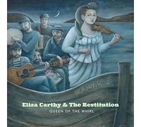 Eliza Carthy & The Restitution - Queen Of The Whirl (LP)
