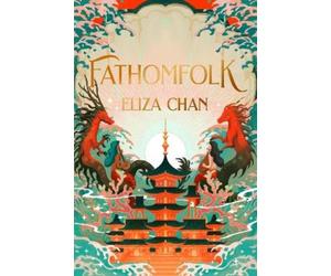 Eliza Chan Fathomfolk (Copertina rigida)