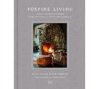 Eliza Clark Tim Trojian Foxfire Living (Copertina rigida)