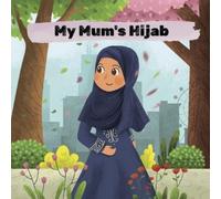 Eliza Donovan My Mum's Hijab (Tascabile)