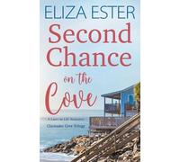 Eliza Ester Second Chance on the Cove (Tascabile) Chickadee Cove