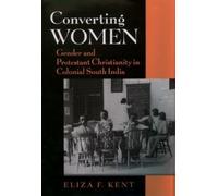 Eliza F. Kent Converting Women (Copertina rigida)