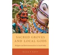 Eliza F. Kent Sacred Groves and Local Gods (Tascabile)
