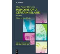 Eliza Fowler Ha Memoirs of a Certain Island Adjacent to the K (Copertina rigida)