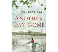 Eliza Graham Another Day Gone (Tascabile)