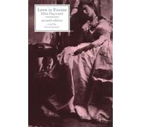 Eliza Haywood Love in Excess - Second Edition (Tascabile) Broadview Editions