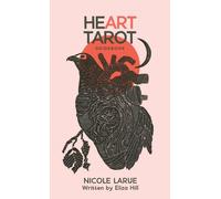 Eliza Hill The Heart Tarot Guide (Tascabile)