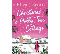 Eliza J Scott Christmas at Holly Tree Cottage (Tascabile) Life on the Moors