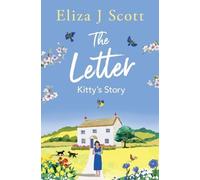 Eliza J Scott The Letter - Kitty's Story (Tascabile) Life on the Moors