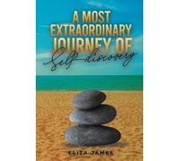 Eliza James A Most Extraordinary Journey of Self-discovery (Tascabile)