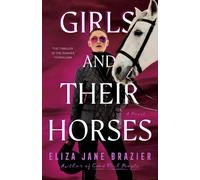 Eliza Jane Brazier Girls and Their Horses (Tascabile)