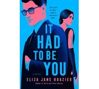 Eliza Jane Brazier It Had to Be You (Copertina rigida)