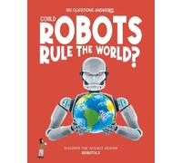 Eliza Jeffery Could Robots Rule the World? (Copertina rigida)