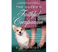 Eliza Knight The Queen's Faithful Companion (Tascabile)