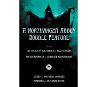 Eliza Parsons Lawrence Flammenburg A Northanger Abbey Double Feature (Tascabile)