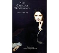 Eliza Parsons The Castle of Wolfenbach (Tascabile)