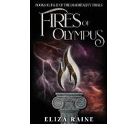 Raine Eliza Fires Of Olympus BOOK NUOVO