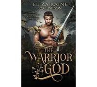Eliza Raine The Warrior God (Tascabile)