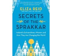 Eliza Reid Secrets of the Sprakkar (Copertina rigida)
