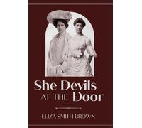 Eliza Smith Brown She Devils at the Door (Tascabile)
